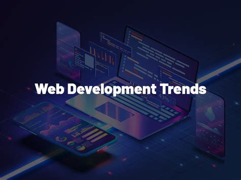 40+ Latest Web Development Trends in 2024 [Updated].